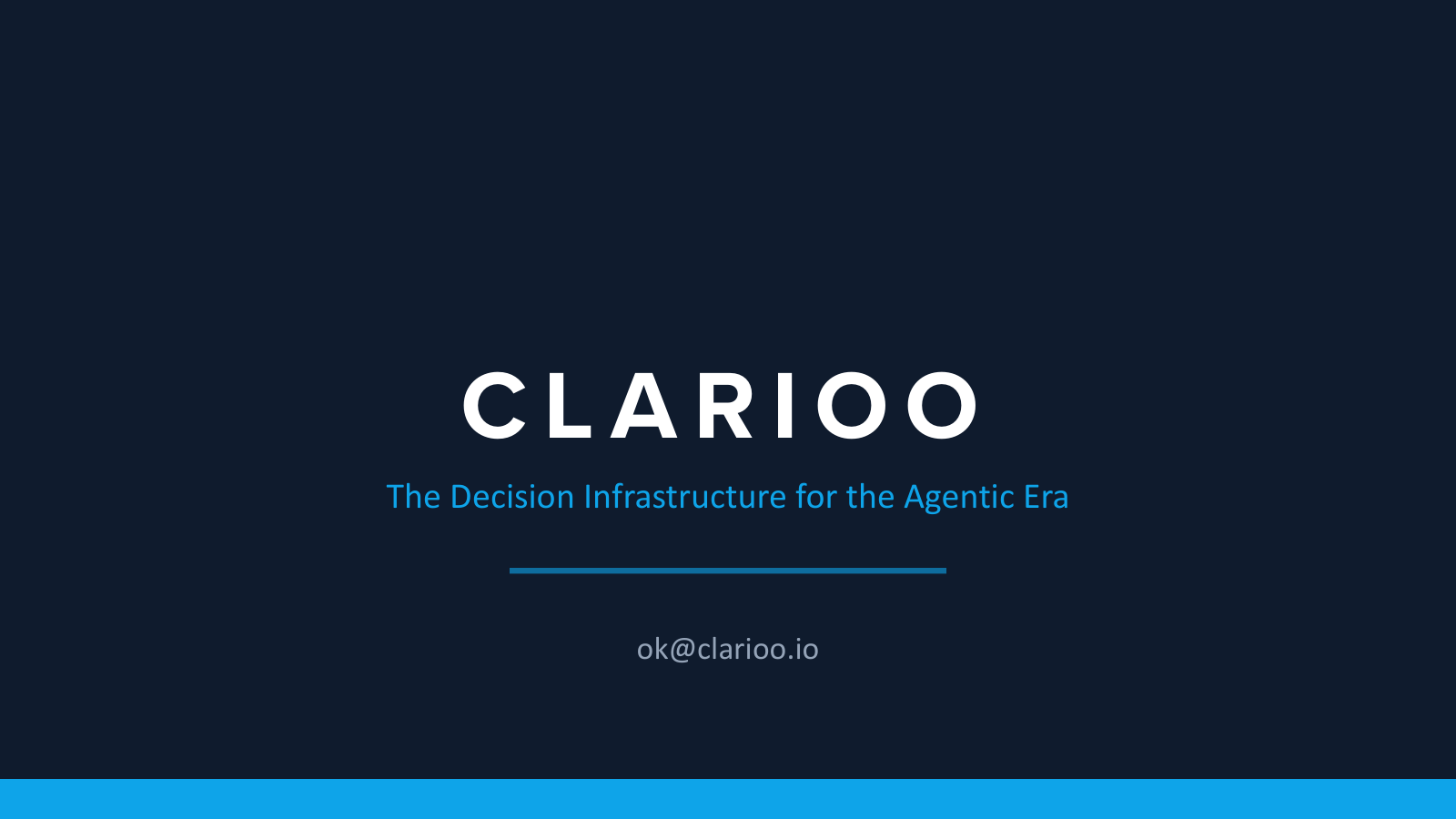 Clarioo — The Decision Infrastructure for the Agentic Era